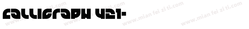 calligraph 421字体转换